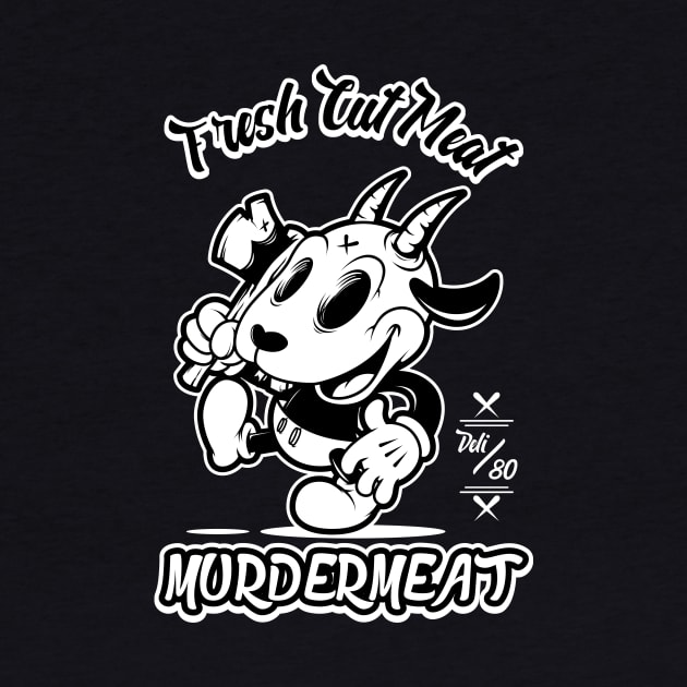 Fresh Cuts by Murdermeat